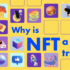 Why Is NFT a Hot Trend?
