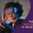 The Rise of Virtual & Augmented Reality at Trade Shows