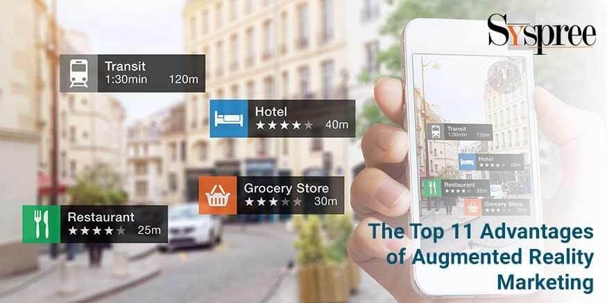 The Top 11 Advantages of Augmented Reality Marketing