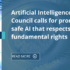 Artificial Intelligence Act: Council calls for promoting safe AI that respects fundamental rights - Consilium
