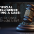 Artificial Intelligence Trying a Case: It Can Be Done, But Should It Be?