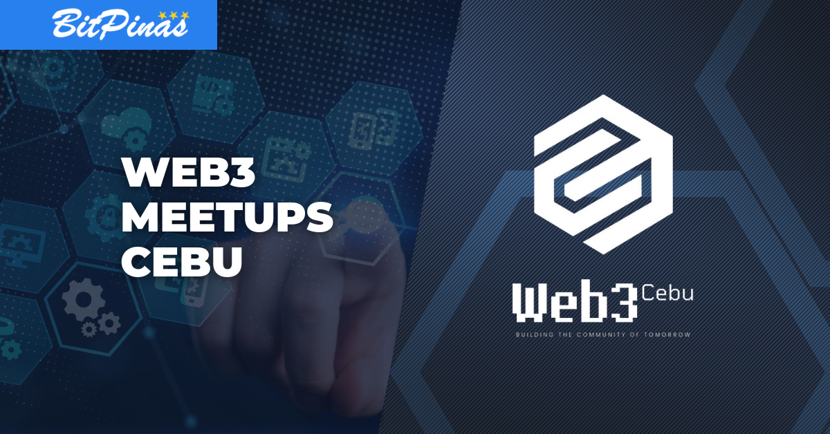Blockchain City of the South? Cebu Successfully Hosted Back-to-Back Community Meetups