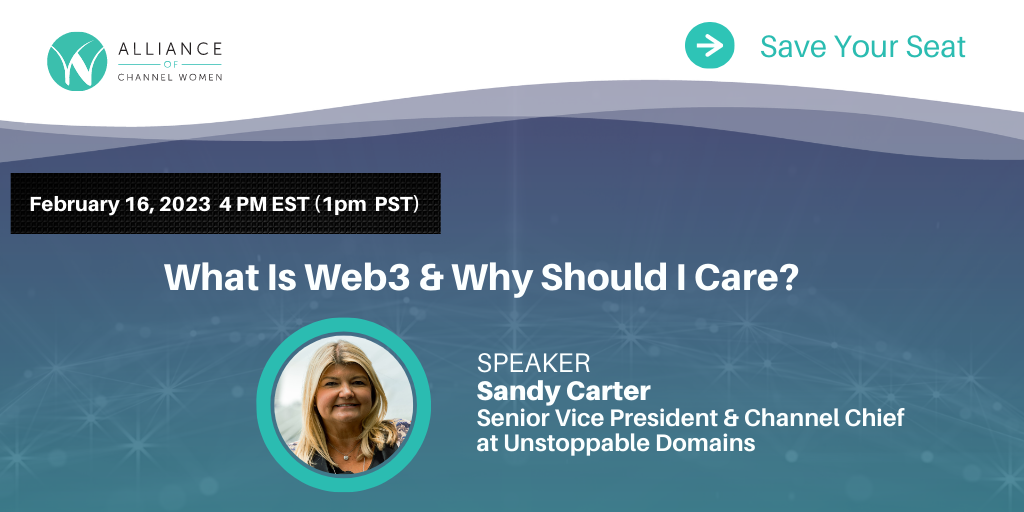 What is Web3 & Why Should I Care? - Alliance of Channel Women